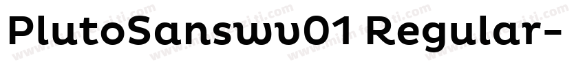 PlutoSanswv01 Regular字体转换